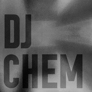 DJ CHEM