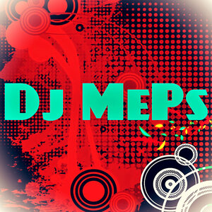 Dj MePs