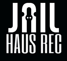 J.A.I.L. HAUS RECORDS