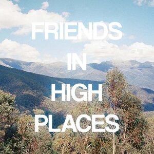 Friends In High Places