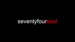 seventyfoursoul